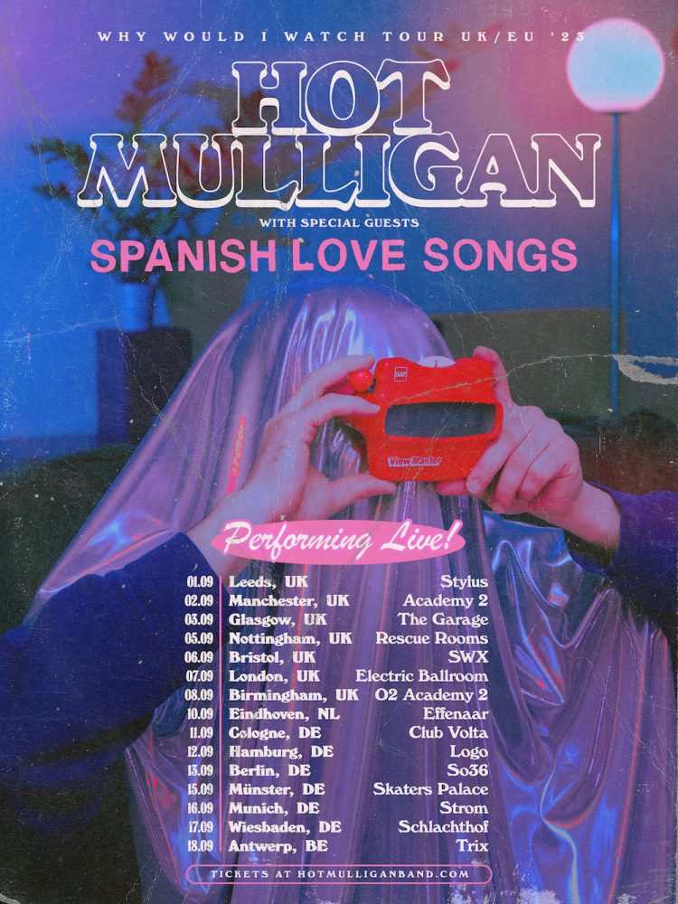 Hot Mulligan Spanish Love Songs UK Tour